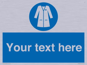 Custom Mandatory: Wear laboratory coat